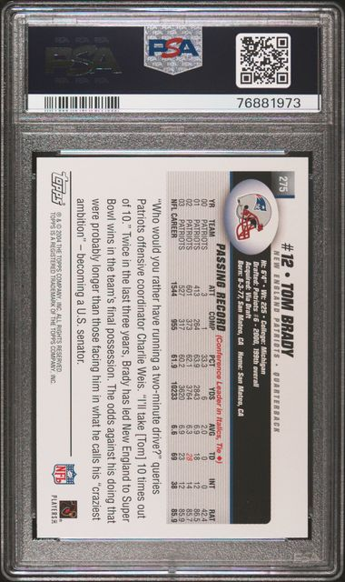 POP 202 2004 Topps Tom Brady #275 PSA 10 Gem MT