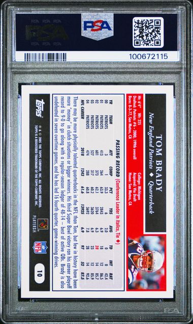 2005 Topps Tom Brady #10 PSA 10 Gem MT