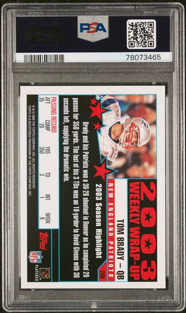 2004 Topps Tom Brady Collection #299 PSA 10 Gem MT