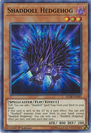 1st Edition Shaddoll Hedgehog [BLHR-EN081 Lightly Played] Ultra Rare