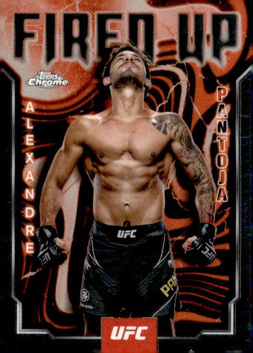 2025 Topps Chrome UFC #FUP-3 Alexandre Pantoja Fired Up