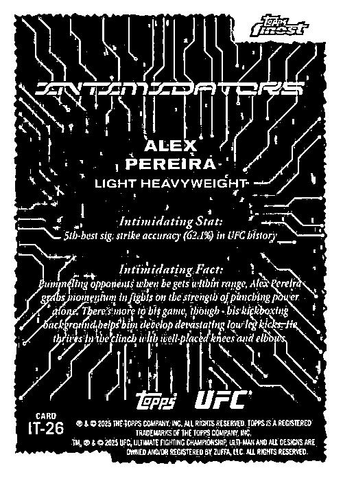 2025 Topps Finest UFC #IT-26 Alex Pereira Intimidators