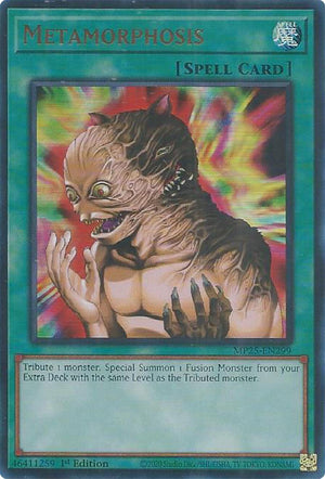 1st Edition Metamorphosis [MP25-EN299 Lightly Played] Ultra Rare