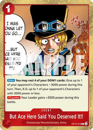 OP13-019 But Ace Here Said You Deserved It!! Rare
