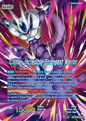 BT29-029 Cooler // Cooler, Incredible Strongest Warrior (SLR)