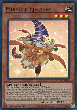 1st Edition Miracle Ejector [BLZD-EN098 Near Mint] Super Rare