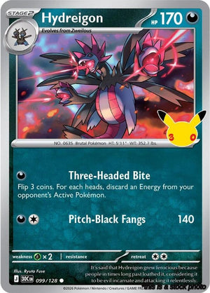 099/128 Hydreigon Common Holofoil