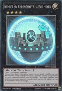1st Edition Number 36: Chronomaly Chateau Huyuk [WSUP-EN002 Heavily Played] Super Rare