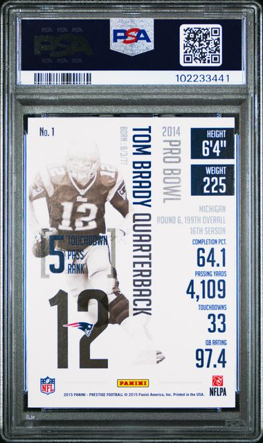 POP 63 2015 Panini Prestige Tom Brady #1 PSA 10 Gem MT