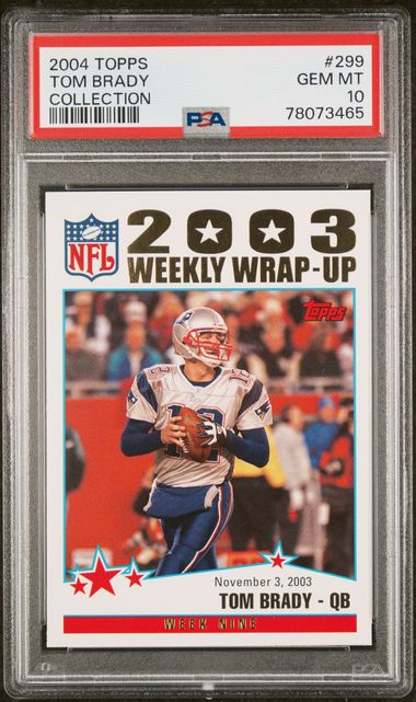2004 Topps Tom Brady Collection #299 PSA 10 Gem MT