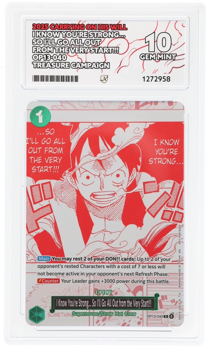 I Know You're Strong... So I'll Go All Out from the Very Start!!! ACE 10 Gem Mint - OP13-040 Treasure Campaign EN